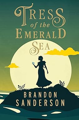 Tress of the Emerald Sea: A Cosmere Novel (Secret Projects)