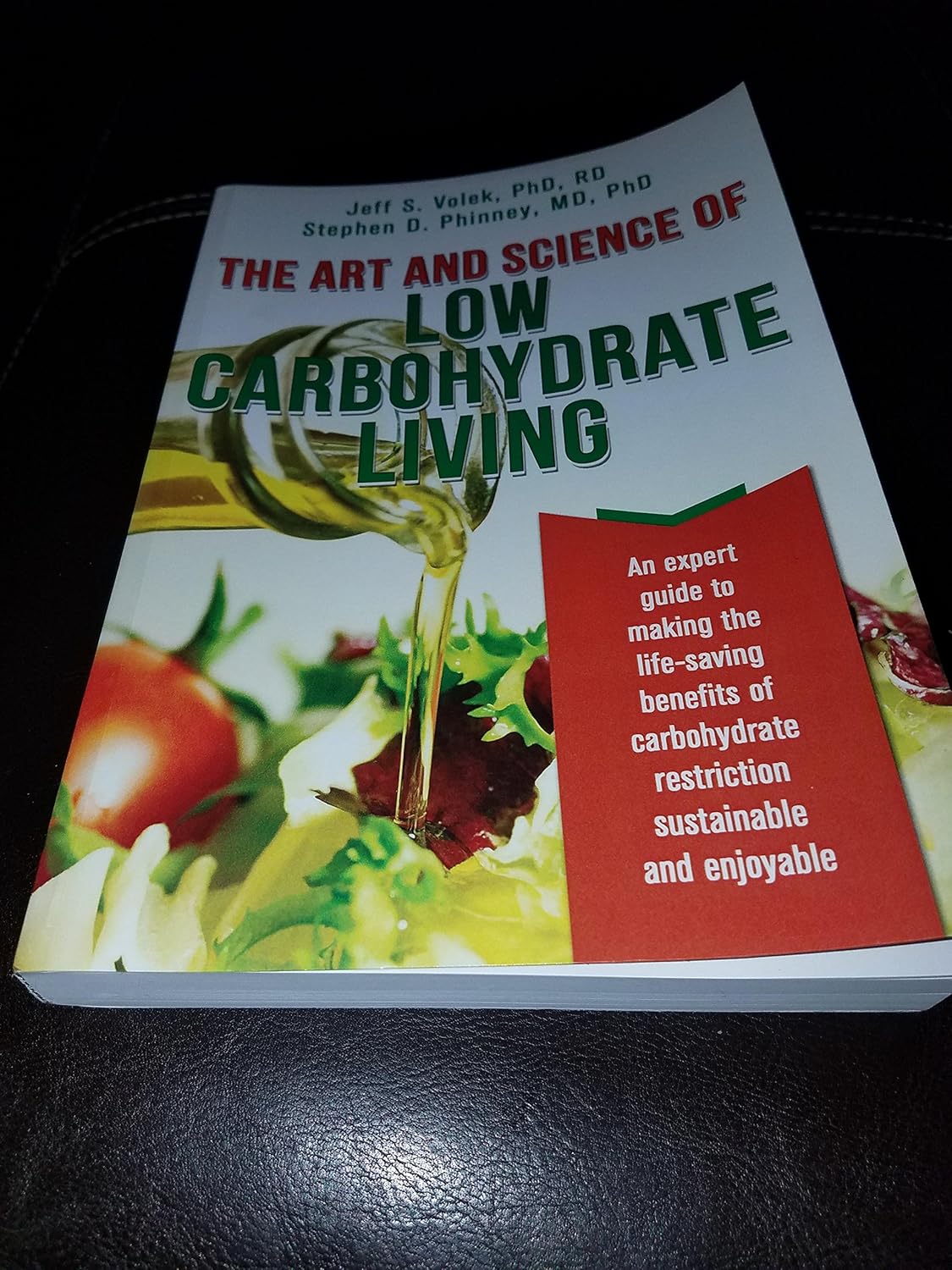 The Art and Science of Low Carbohydrate Living